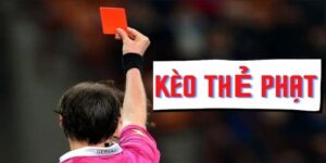Kèo thẻ phạt
